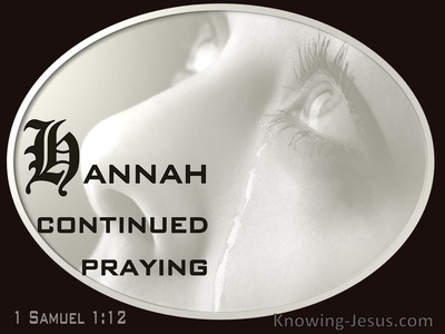 1 Samuel 1:12 Hannah Continued Praying (gray)